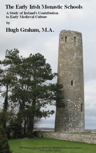 Cover of The Early Irish Monastic Schools A study of Ireland's contribution to early medieval culture