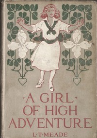 Cover of A Girl of High Adventure