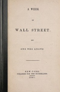 Cover of A Week in Wall Street By One Who Knows