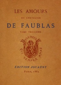 Cover of Les amours du chevalier de Faublas, tome 3/5