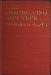 Cover of The Unforgiving Offender