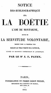 Cover of Notice bio-bibliographique sur La Boëtie, suivie de La Servitude volontaire