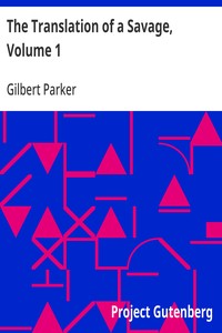 Cover of The Translation of a Savage, Volume 1