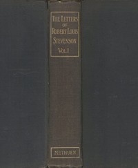 Cover of The Letters of Robert Louis Stevenson — Volume 1