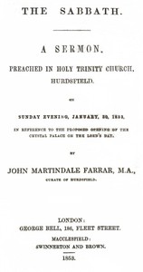 Cover of The Sabbath a sermon preached in Holy Trinity Church, Hurdsfield, on Sunday Evening, January 30, 1853, in reference to the proposed opening of the Crystal Palace on the Lord's day