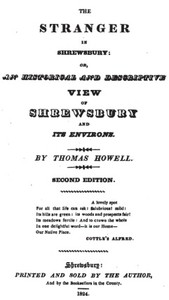 Cover of The Stranger in Shrewsbury or, an historical and descriptive view of Shrewsbury and its environs