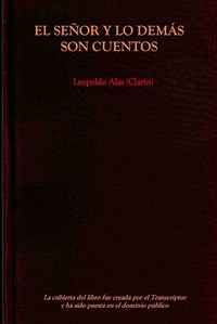 Cover of El Señor y los demás son Cuentos