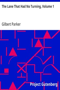 Cover of The Lane That Had No Turning, Volume 1