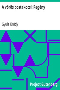 Cover of A vörös postakocsi: Regény