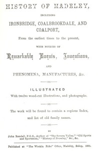 Cover of History of Madeley including Ironbridge, Coalbrookdale, and Coalport