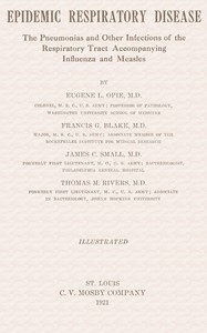 Cover of Epidemic Respiratory Disease The pneumonias and other infections of the repiratory tract accompanying influenza and measles