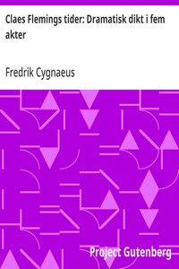 Cover of Claes Flemings tider: Dramatisk dikt i fem akter