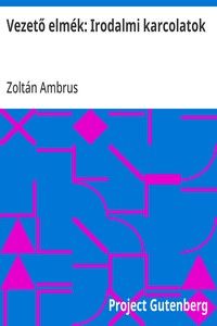 Cover of Vezető elmék: Irodalmi karcolatok