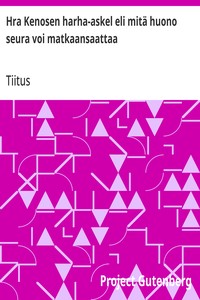 Cover of Hra Kenosen harha-askel eli mitä huono seura voi matkaansaattaa