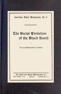 Cover of The social evolution of the Black South