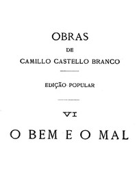 Cover of O Bem e o Mal: Romance