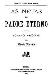 Cover of As Netas do Padre Eterno Romance original