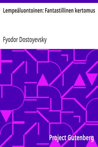 Cover of Lempeäluontoinen: Fantastillinen kertomus