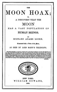 Cover of The moon hoax : $b or, A discovery that the moon has a vast population of human beings