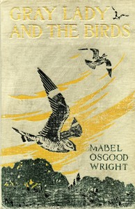 Cover of Gray Lady and the Birds: Stories of the Bird Year for Home and School