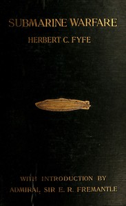 Cover of Submarine Warfare, Past, Present, and Future