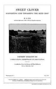 Cover of Sweet Clover: Harvesting and Thrashing the Seed Crop