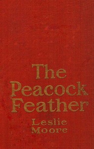 Cover of The Peacock Feather: A Romance