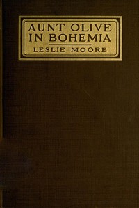 Cover of Aunt Olive in Bohemia