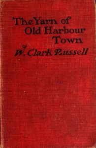 Cover of The Yarn of Old Harbour Town