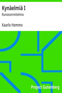 Cover of Kynäelmiä I : $b Runosommitelmia