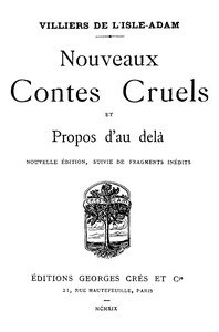 Cover of Nouveaux contes cruels et propos d'au delà