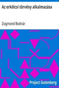 Cover of Az erkölcsi törvény alkalmazása