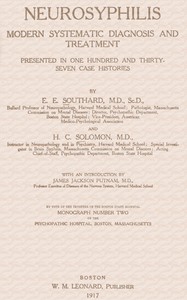 Cover of Neurosyphilis : $b Modern systematic diagnosis and treatment presented in one hundred and thirty-seven case histories
