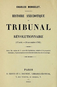 Cover of Histoire anecdotique du tribunal révolutionnaire