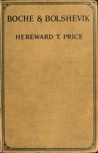 Cover of Boche and Bolshevik Experiences of an Englishman in the German Army and in Russian Prisons