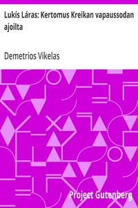 Cover of Lukís Láras: Kertomus Kreikan vapaussodan ajoilta