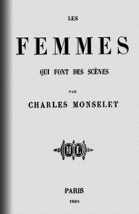 Cover of Les femmes qui font des scènes