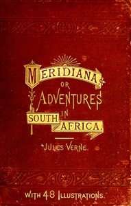 Cover of Meridiana: The Adventures of Three Englishmen and Three Russians In South Africa