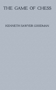 Cover of The Game of Chess: A Play in One Act