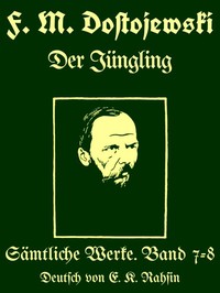 Cover of Sämtliche Werke 7-8 : $b Der Jüngling