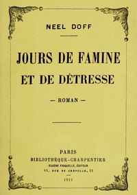 Cover of Jours de famine et de détresse: roman