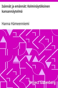 Cover of Isännät ja emännät: Kolminäytöksinen kansannäytelmä