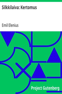 Cover of Silkkilaiva: Kertomus