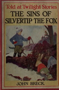 Cover of The Sins of Silvertip the Fox