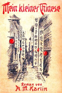Cover of Mein kleiner Chinese: Ein China-Roman