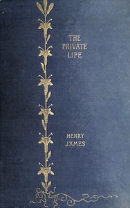 Cover of The private life, The wheel of time, Lord Beaupré, The visits, Collaboration, Owen Wingrave.