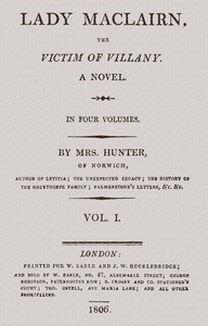 Cover of Lady Maclairn, the victim of villany : $b A novel, volume 1 (of 4)