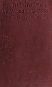 Cover of The Story of a Great Schoolmaster