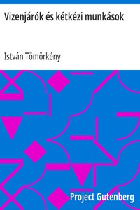 Cover of Vizenjárók és kétkézi munkások