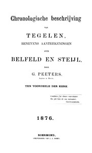 Cover of Chronologische beschrijving van Tegelen benevens aanteekeningen over Belfeld en Steijl